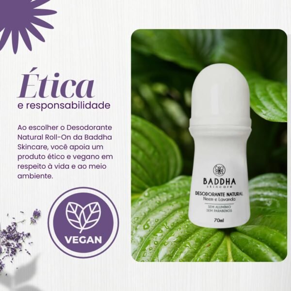 Baddha Skincare, Desodorante Natural Roll-on sem Alumínio, Vegano, com Neem e Lavanda- 70ml - Imagem 4