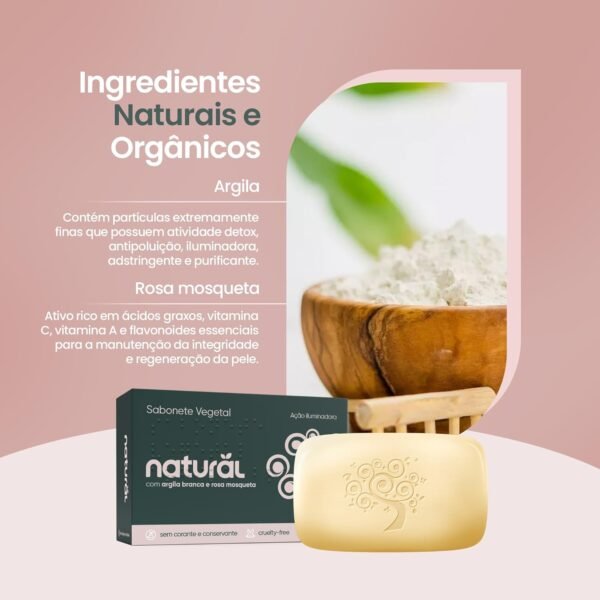 NATURAL Sabonete em Barra Natural com Argila Branca e Óleo de Rosa Mosqueta - Hidratação Suave - Antioxidante e Calmante - Uniformiza o Tom da Pele - Vegano - 80g - Imagem 3