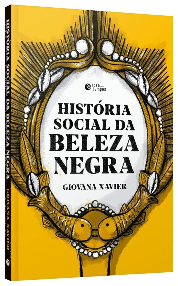 História social da beleza negra - Imagem 3