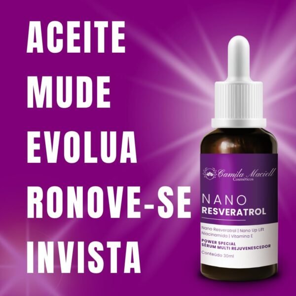 Sérum Facial Nano Resveratrol Camila Maciell, Sérum Antienvelhecimento com Nanoresveratrol, Niacinamida, Vitamina E e Nano Up Lift + Ação Antioxidante, Firmeza, Rejuvenescimento – 30ml - Imagem 8