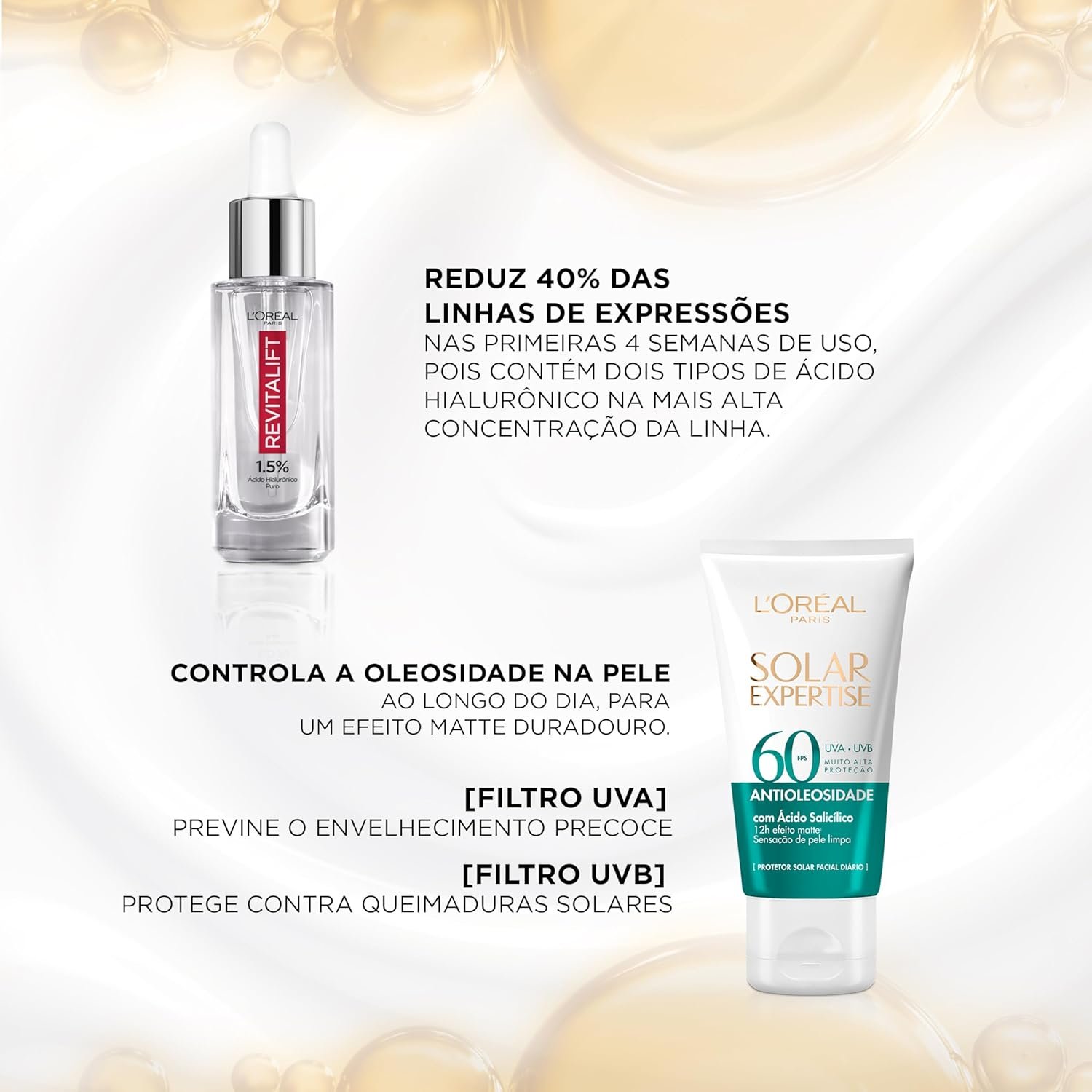 Kit L'Oreál Paris Sérum Revitalift Hialurônico 30ml + Solar Expertise facial Antioleosidade FPS60 25g 4 Kit L'Oreál Paris Sérum Revitalift Hialurônico 30ml + Solar Expertise facial Antioleosidade FPS60 25g - Imagem 4