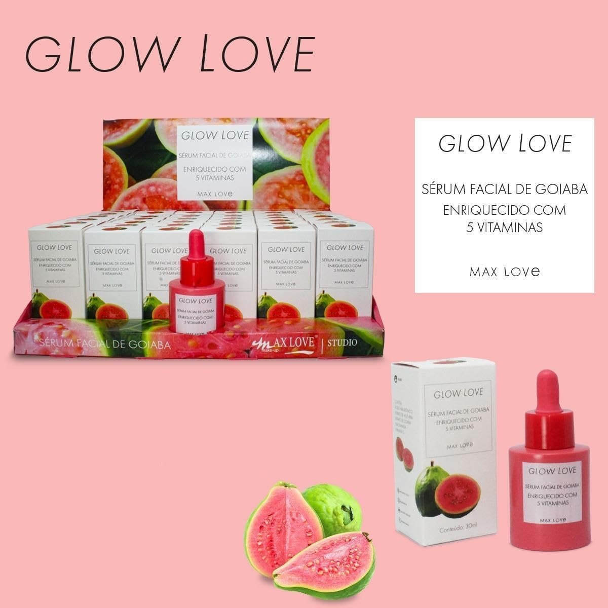 Glow Love Sérum De Goiaba Max Love 2 Glow Love Sérum De Goiaba Max Love - Imagem 2