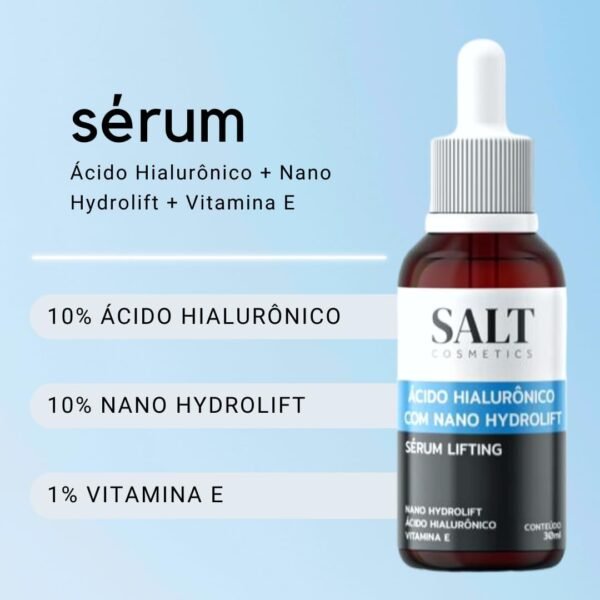 Sérum 10% Ácido Hialurônico + 10% Nano Hydrolift + 1% Vitamina E - Salt Cosmetics - Imagem 3