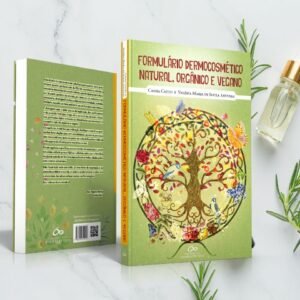 Formulário Dermocosmético: Natural, Orgânico e Vegano