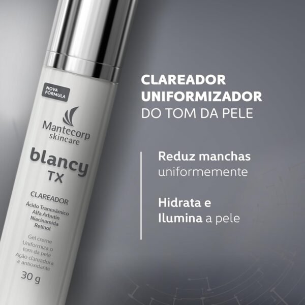 Mantecorp - Blancy TX Creme Gel Clareador Facial - Potente Clareador e Antioxidante - Absorção Rápida e Textura Leve - 30g - Imagem 2