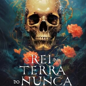 O rei da Terra do Nunca: 1