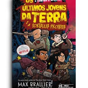 Os últimos jovens da Terra e a fortaleza proibida Vol. 12: E a fortaleza proibida