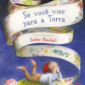 Se Você Vier pra Terra